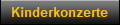 Kinderkonzerte